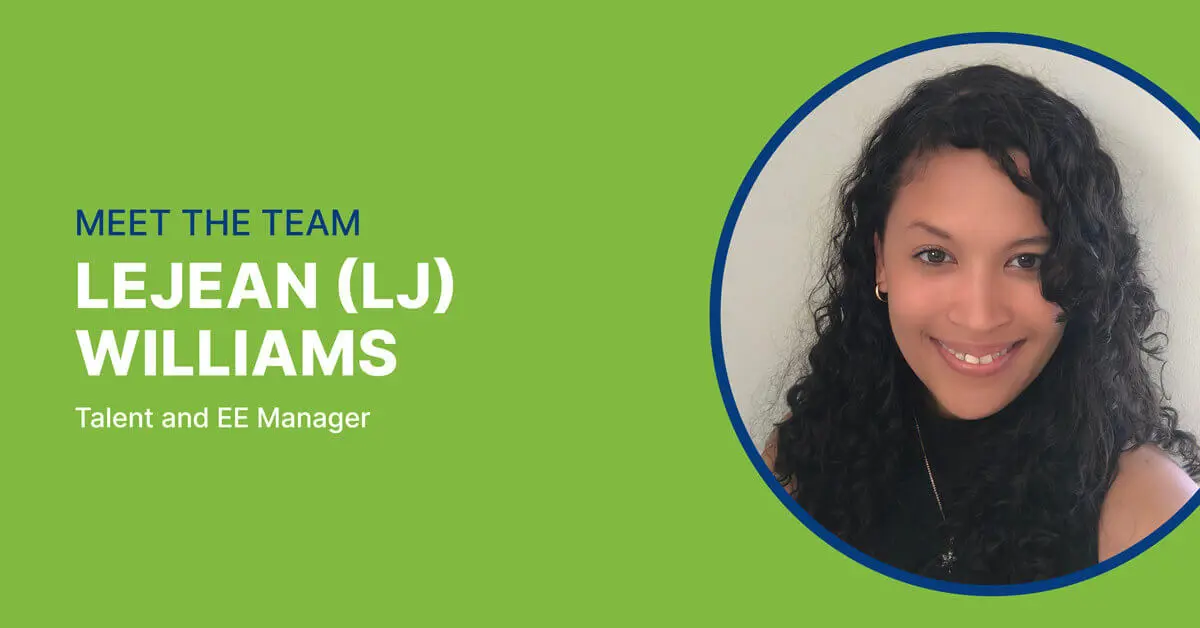 Meet Our Team: Lejean (LJ) Williams Featured Image